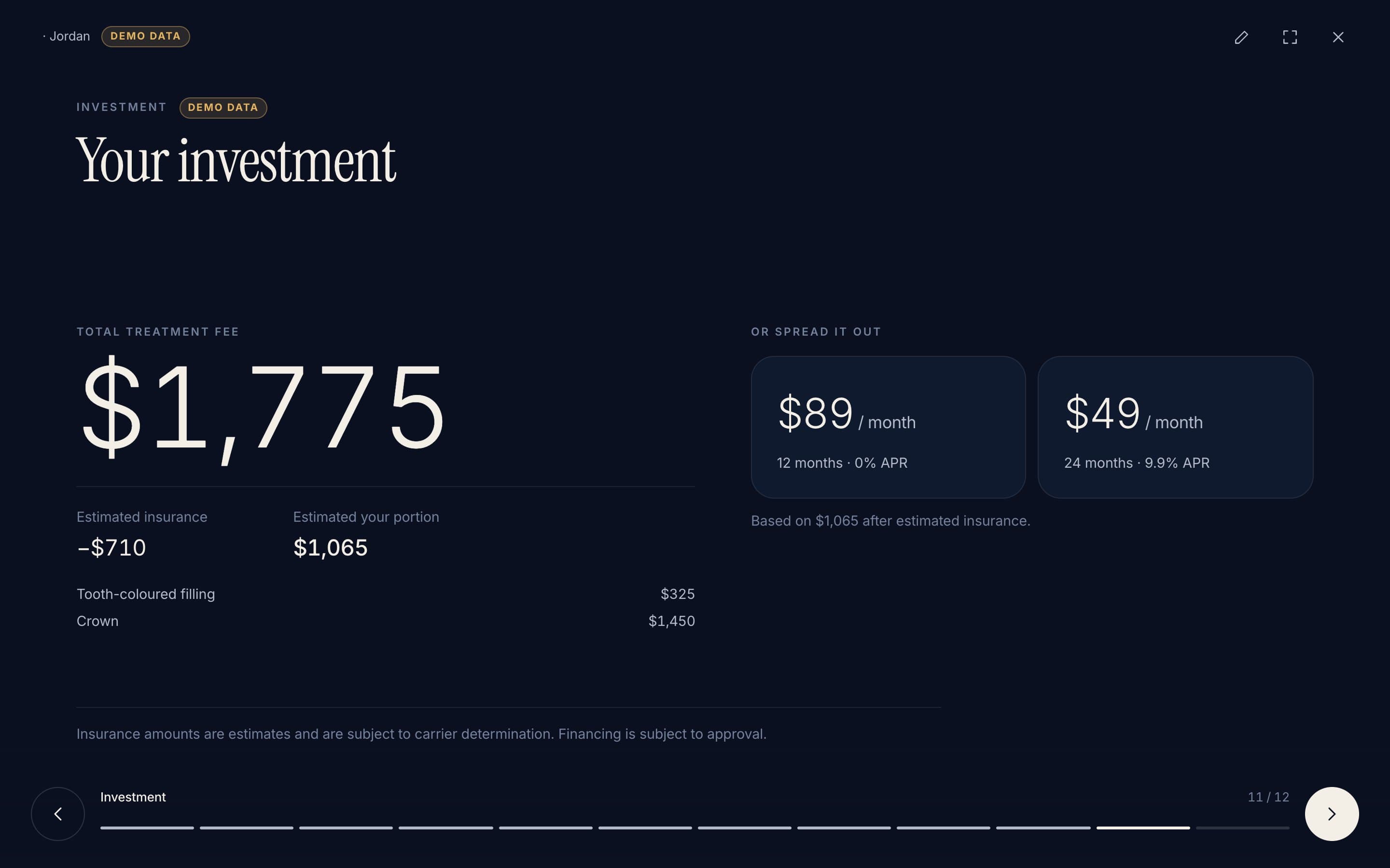 Investment — Fees, estimates and financing — exactly as the reviewed plan states.